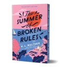 Image for The Summer of Broken Rules (Collector&#39;s Edition)