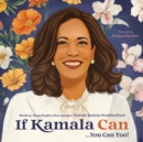 Image for If Kamala Can
