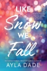 Image for Like Snow We Fall