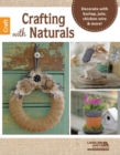 Image for Crafting with Naturals