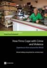 Image for How firms cope with crime and violence