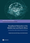 Image for Broadband networks in the Middle East and North Africa: accelerating high-speed internet access