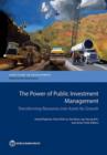 Image for The Power of Public Investment Management : Transforming Resources Into Assets for Growth