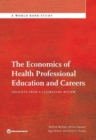 Image for The Economics of Health Professional Education and Careers