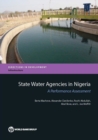 Image for State water agencies in Nigeria : a performance assessment