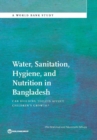 Image for Water, sanitation, hygiene, and nutrition in Bangladesh : can building toilets affect children&#39;s growth?