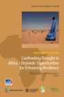Image for Confronting drought in Africa&#39;s drylands  : opportunities for enhancing resilience