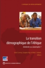Image for La Transition Demographique de l&#39;Afrique : Dividende ou Catastrophe?