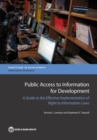 Image for Public access to information for development  : a guide to the effective implementation of right to information laws