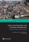 Image for Urban land acquisition and involuntary resettlement : linking innovation and local benefits