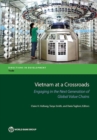 Image for Vietnam at a crossroads : engaging in the next generation of global value chains