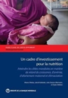 Image for Un cadre d&#39;investissement pour la nutrition : Atteindre fes cibles mondiales en matiere de retard de croissance, d&#39;anemie, d&#39;allaitement maternel et d&#39;emaciation