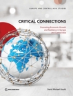 Image for Critical connections : promoting economic growth and resilience in Europe and central Asia