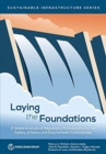 Image for Laying the foundations  : a global analysis of regulatory frameworks for the safety of dams and downstream communities