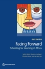 Image for Facing Forward : Schooling for Learning in Africa