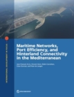 Image for Maritime networks, port efficiency, and hinterland connectivity in the Mediterranean
