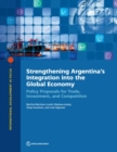 Image for Strengthening Argentina&#39;s integration into the global economy