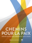 Image for Chemins Pour la Paix : Approches Inclusives Pour la Prevention des Conflits Violents