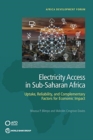Image for Electricity access in sub-Saharan Africa : uptake, reliability, and complementary factors for economic impact