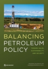 Image for Balancing petroleum policy : toward value, stability and security