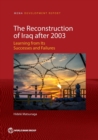 Image for The reconstruction of Iraq after 2003