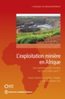 Image for Mining in Africa (French) : Are Local Communities Better Off?