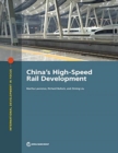 Image for China&#39;s high-speed rail development : a green growth framework for mobilizing mining investment