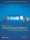 Image for Rethinking power sector reform in the developing world