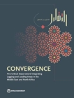 Image for Convergence : five critical steps toward integrating lagging and leading areas in the Middle East and North Africa