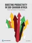 Image for Boosting Productivity in Sub-Saharan Africa