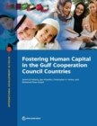 Image for Fostering human capital in the Gulf Cooperation Council countries