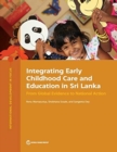 Image for Integrating early childhood care and education in Sri Lanka : from global evidence to national action