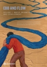 Image for Ebb and Flow : Volume 1: Water, Migration, and Development