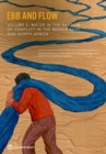 Image for Ebb and Flow : Volume 2: Water in the Shadow of Conflict in the Middle East and North Africa