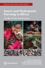 Image for Insect and hydroponic farming in Africa  : the new circular food economy