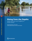 Image for Rising from the Depths : Water Security and Fragility in South Sudan