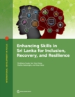 Image for Enhancing Skills in Sri Lanka for Inclusion, Recovery, and Resilience