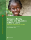 Image for Essays on Equity, Health, and Education in Sierra Leone