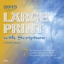 Image for Large Print with Scripture 2015 Wall