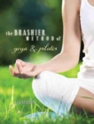 Image for The Brashier Method of Yoga and Pilates
