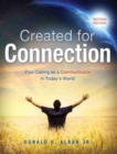 Image for Created for Connection: Your Calling as a Communicator in Today&#39;s World