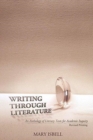Image for Writing Through Literature: An Anthology of Literary Texts for Academic Inquiry