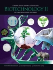 Image for Biotechnology II: A Dynamic Natural Approach to Instruction, The Fusion of Imagination, and Inquiry