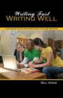 Image for Writing Fast Writing Well: A Success Guide for First-Year College Writers