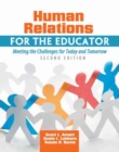 Image for Human Relations for the Educator: Meeting the Challenges for Today and Tomorrow