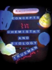 Image for Concepts in Chemistry and Biology