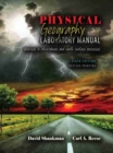 Image for Physical Geography Laboratory Manual : Exercises in Atmospheric and Earth Surface Processes