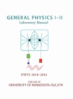 Image for General Physics I-II Laboratory Manual: PHYS 2014-2016