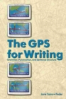 Image for The GPS for Writing: Grammar, Punctuation, and Structure