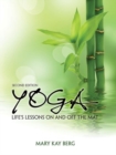 Image for Yoga: Life&#39;s Lessons On and Off the Mat